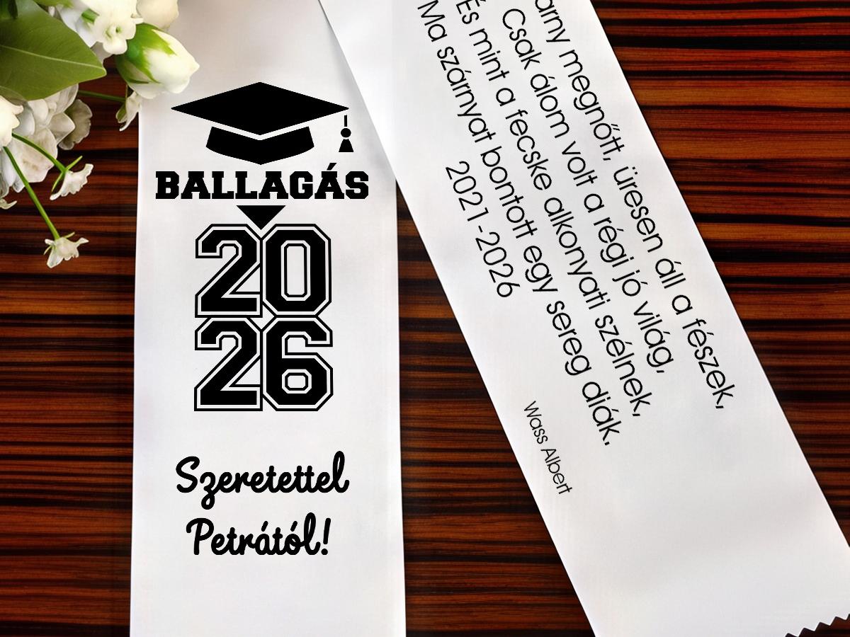 Fényképes ballagási szalag – egyedi, névvel és idézettel 2026